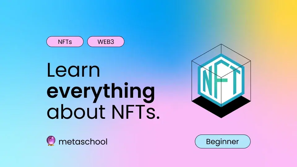Learn everything about NFTs