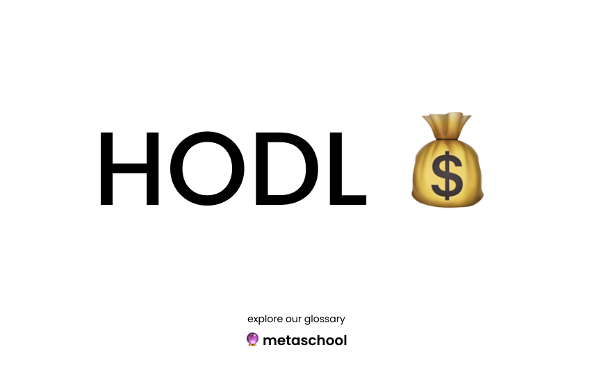 HODL Meaning & Usage 3 Glossary