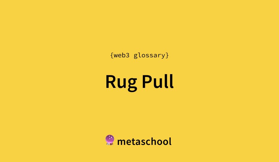 rug pull meaning crypto glossary article cover
