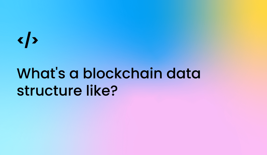 blockchain data structure