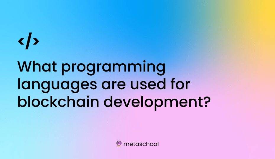 What programming languages are used for blockchain development question card