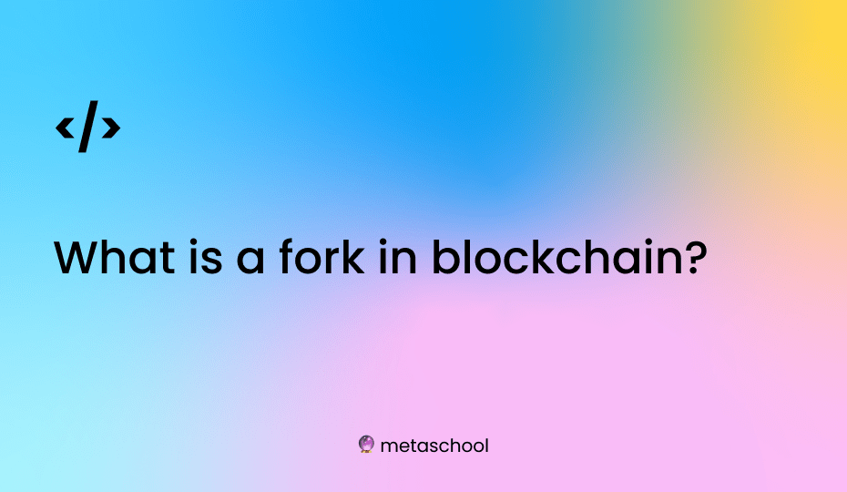 what is a fork in blockchain