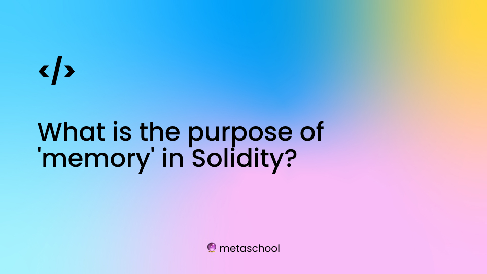 purpose of memory in solidity picture card