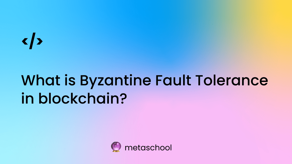 byzantine blockchain