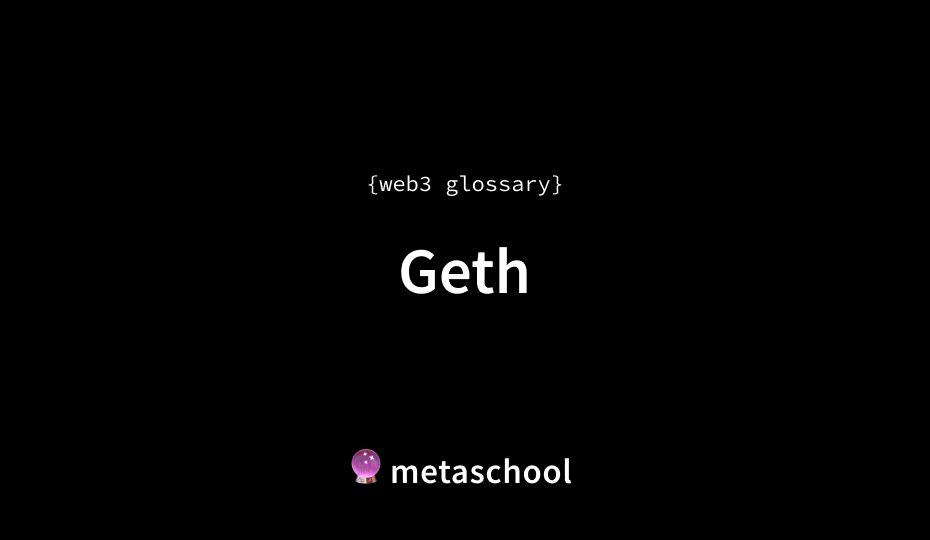 geth meaning crypto glossary article cover