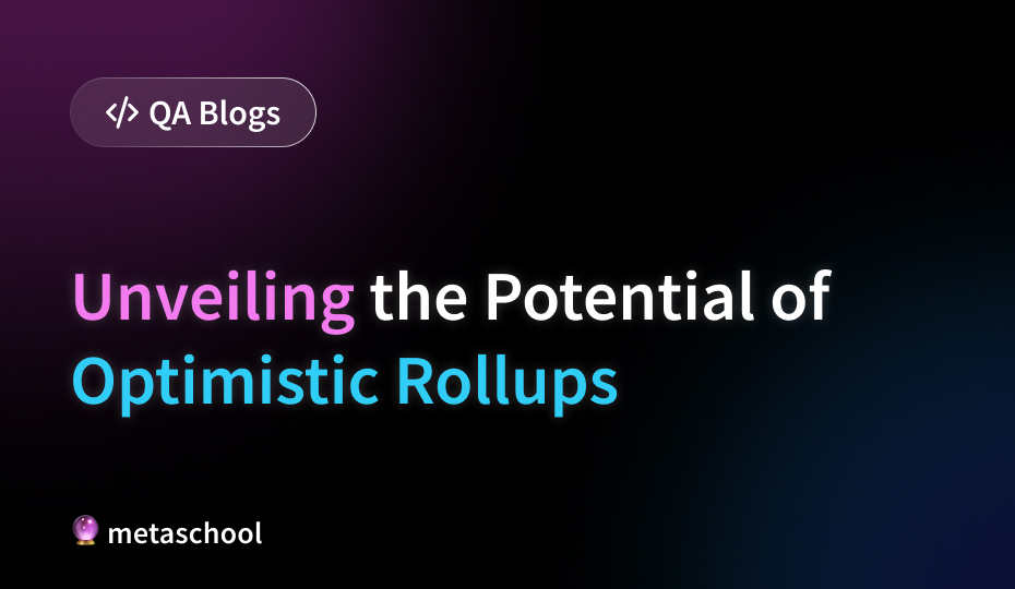Unveiling the Potential of Optimistic Rollups