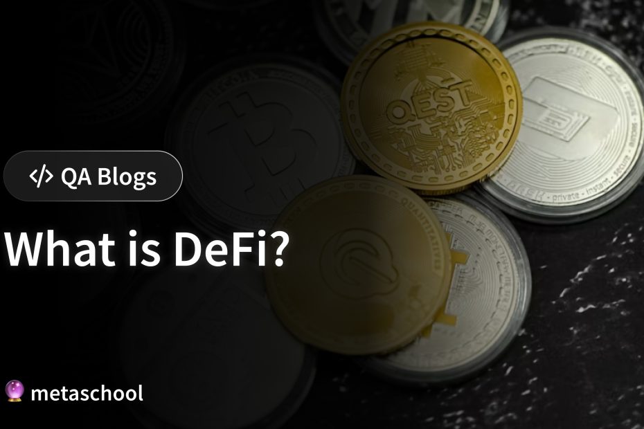 What is DeFi?