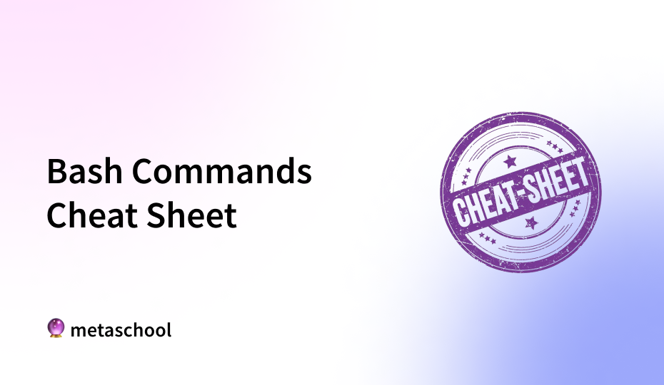 Bash Commands - Cheat Sheet - cover image