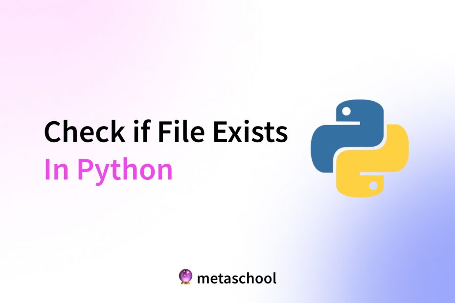 How to check if a file exists in Python?