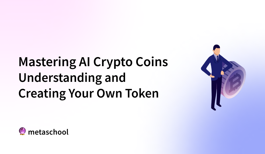 Mastering AI Crypto Coins: Understanding and Creating Your Own Token - cover image