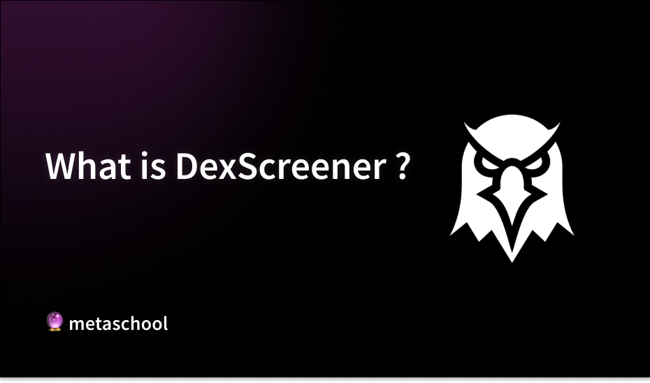 What is DexScreener ?