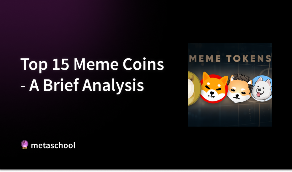 Top 15 Meme Coins