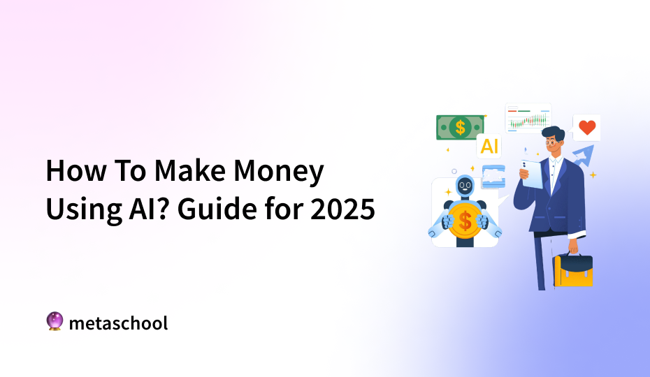 How To Make Money Using AI? Guide for 2025 - cover image