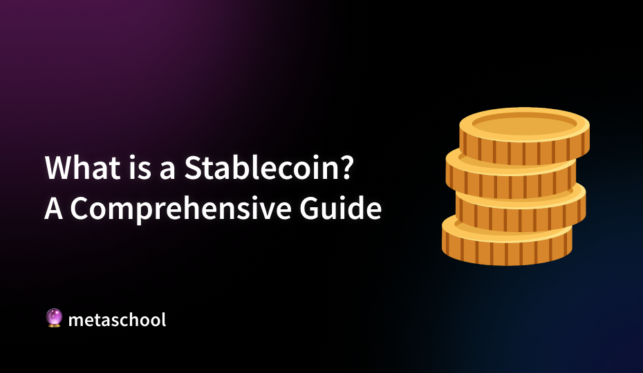 What is a Stablecoin — A Comprehensive Guide - cover image